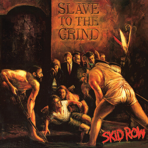 Skid Row: Slave To The Grind