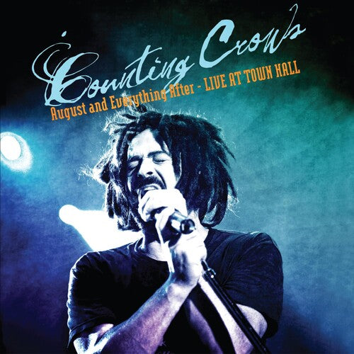 Counting Crows: August And Everything After - Live At Town Hall