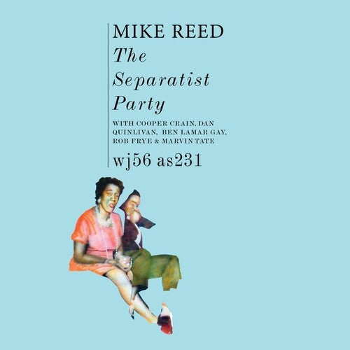 Reed, Mike: The Separatist Party