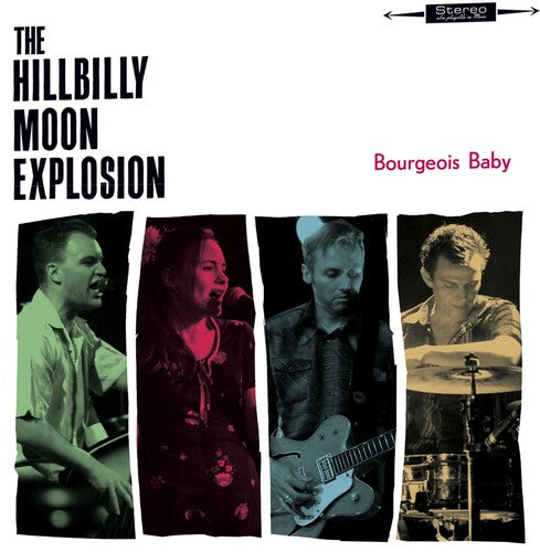 Hillbilly Moon Explosion: Bourgeois Baby