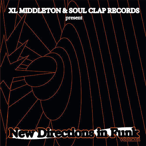 XL Middleton: New Directions In Funk Vol. 1
