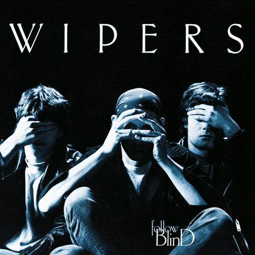 Wipers: Follow Blind