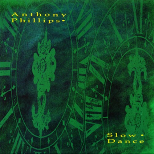 Phillips, Anthony: Slow Dance