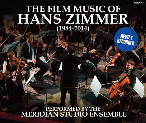 Meridian Studio Ensemble: Film Music Of Hans Zimmer (1984-2014)