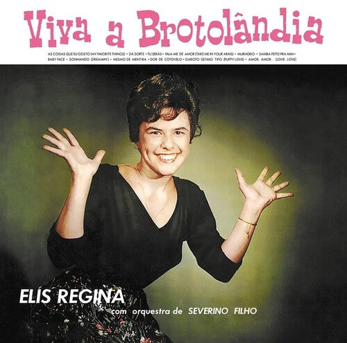 Regina, Elis: Viva A Brotolandia