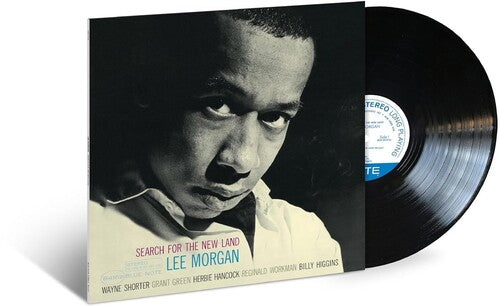 Morgan, Lee: Search For The New Land (Blue Note Classic Vinyl Series)