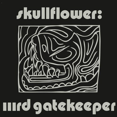 Skullflower: IIIrd Gatekeeper