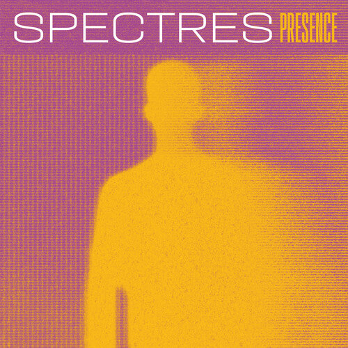 Spectres: Presence
