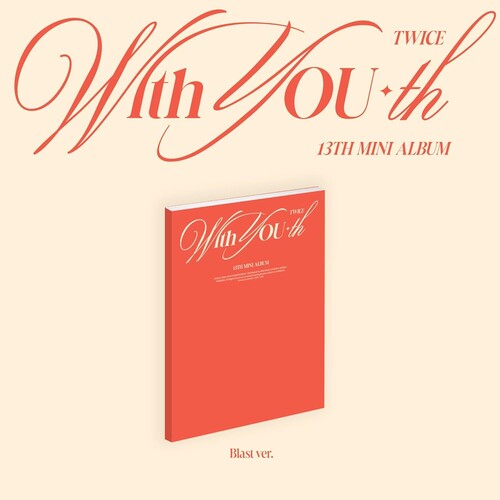 TWICE: With YOU-th (Blast Ver.)