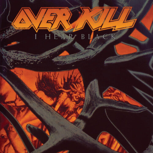 Overkill: I Hear Black