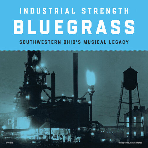 Industrial Strength Bluegrass / Various: Industrial Strength Bluegrass (Various Artists)