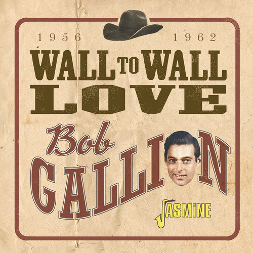 Gallion, Bob: Wall To Wall Love - 1956-1962