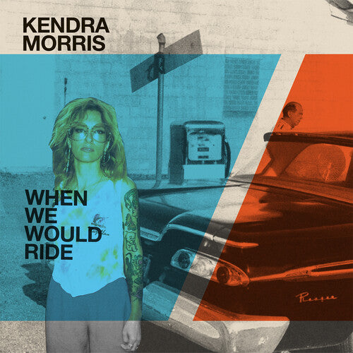 Morris, Kendra & Eraserhood Sound: When We Would Ride / Catch The Sun