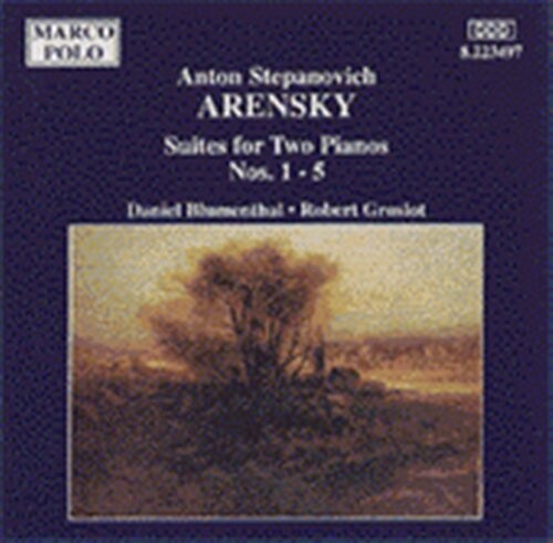 Arensky / Groslot / Blumenthal: Piano Suites 1-5