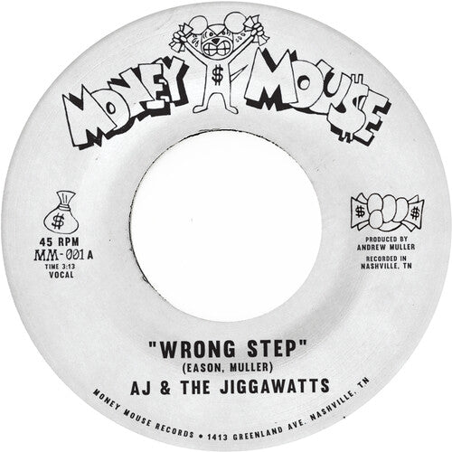 A.J. & the Jiggawatts: Wrong Step B/w Karma Is A Bitch