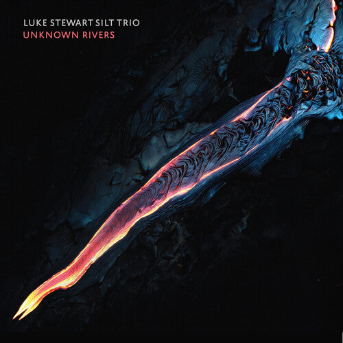 Stewart, Luke / Silt Trio: Unknown Rivers