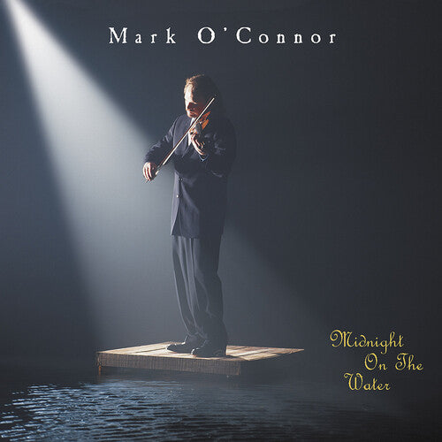 O'Connor, Mark: Midnight on the Water