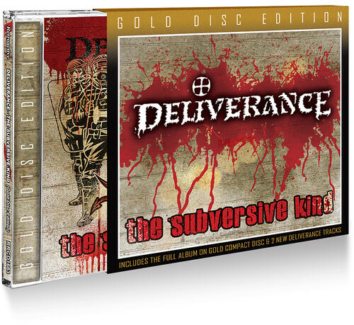 Deliverance: The Subversive Kind
