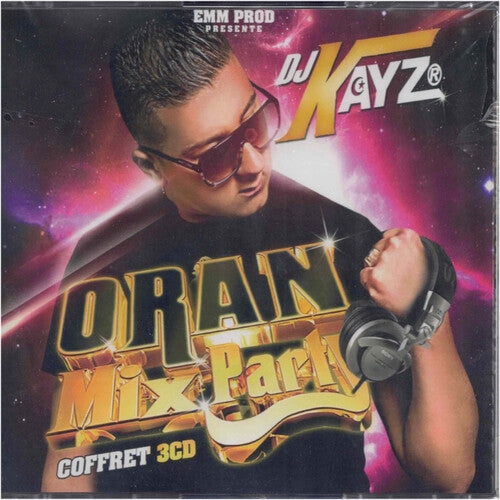 DJ Kayz: Oran Mix Party