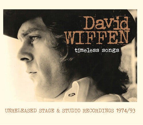Wiffen, David: Timeless Songs: Unreleased Stage & Studio Recordings 1974/93