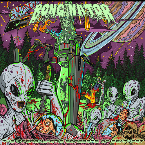 Bonginator: The Intergalactic Gorebong of Deathpot