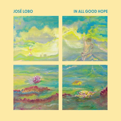 Lobo, Jose: In All Good Hope