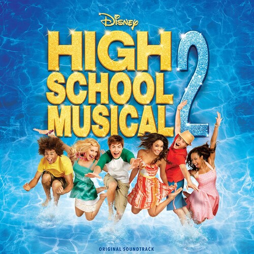 High School Musical 2 / O.S.T.: High School Musical 2 (Original Soundtrack)