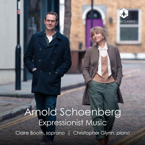 Schoenberg / Booth / Glynn: Expressionist Music