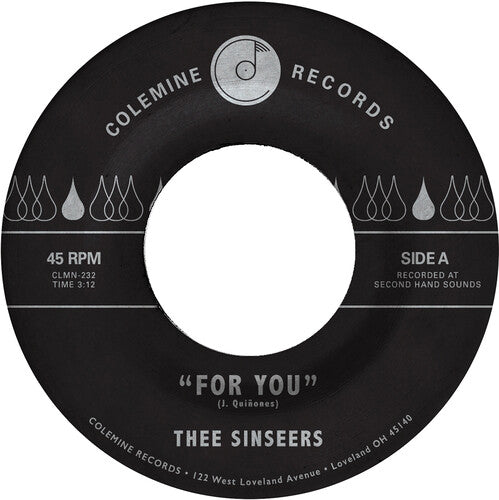 Thee Sinseers: For You / Si Lloraras