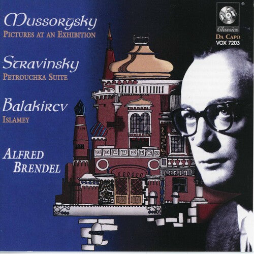 Brendel, Alfred: Mussorgksy Stravinsky Balakirev