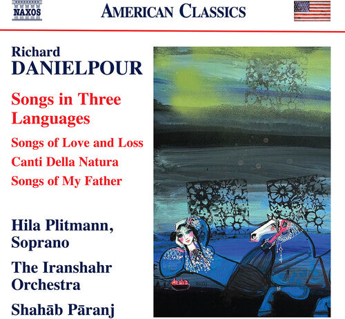 Danielpour / Plitmann / Lysy: Danielpour: Songs in Three Languages