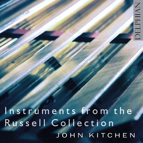 Instruments of the Russell Collection / Various: Instruments of the Russell Collection / Various