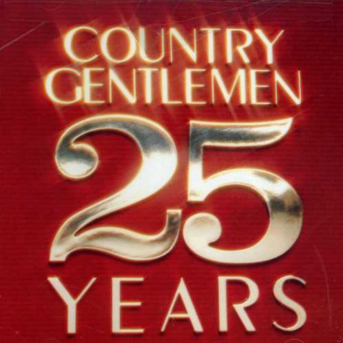 Country Gentlemen: 25 Years