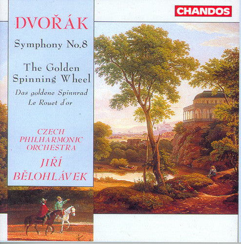 Dvorak / Belohlavek / Czech Philharmonic: Symphony 8 / Golden Spinning Wheel