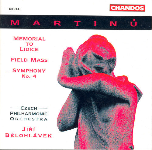Martinu / Belohlavek / Czech Philharmonic: Memorial to Lidice / Fields Mass