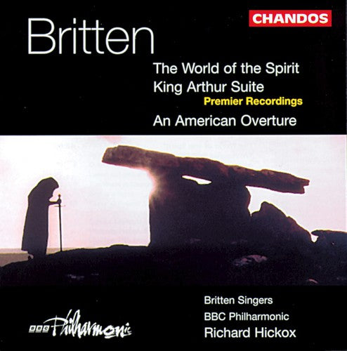 Britten / Britten Singers / Hickox / BBC Phil: American Overture