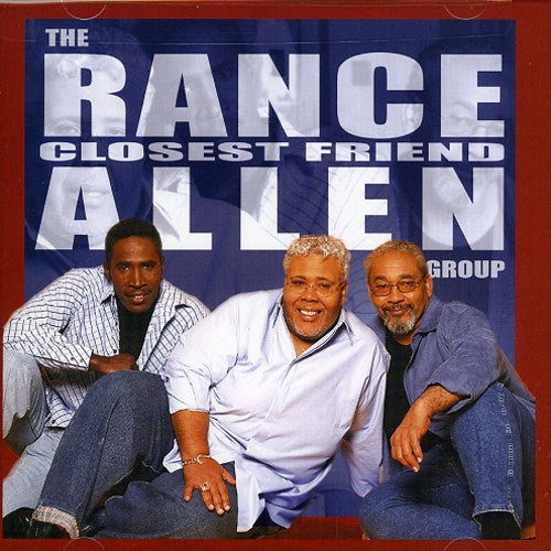 Allen, Rance: Closest Friend