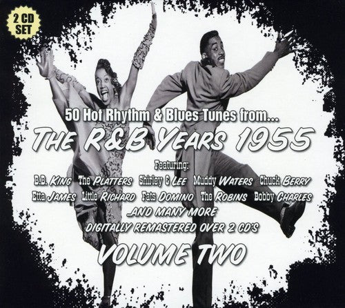 R&B Years 1955 2 / Various: Vol. 2-R&B Years 1955
