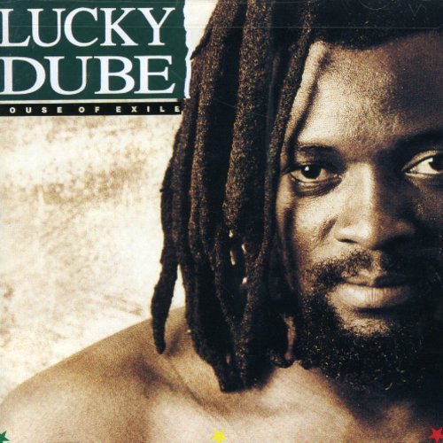 Lucky Dube: House of Exile