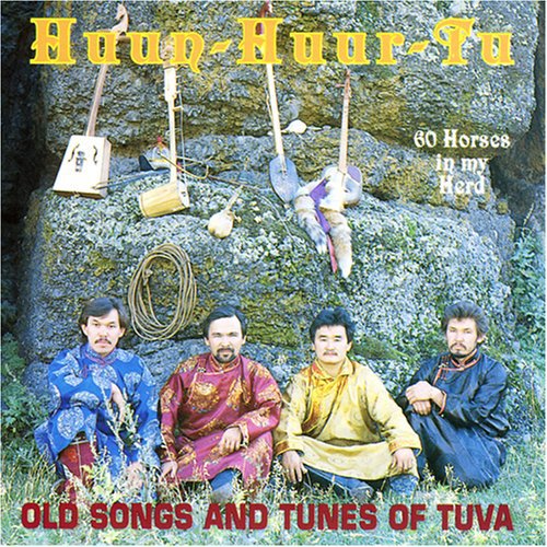 Huun-Huur-Tu: Sixty Horses in My Herd