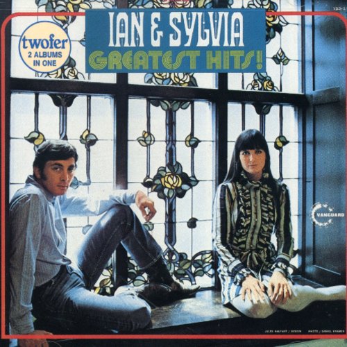 Ian & Sylvia: Greatest Hits