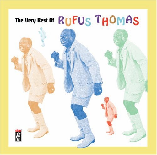 Thomas, Rufus: Very Best of Rufus Thomas