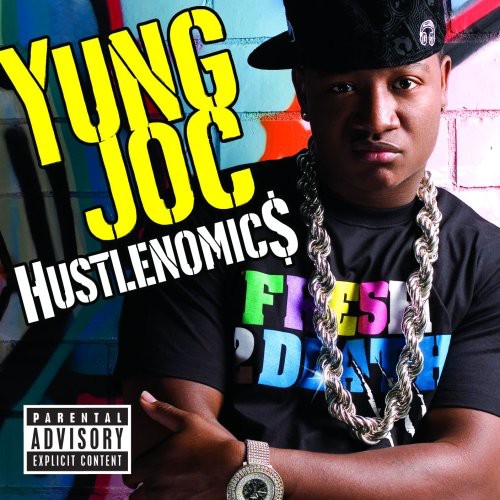 Yung Joc: Hustlenomics