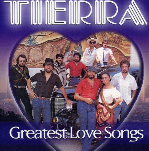 Tierra: Greatest Love Songs