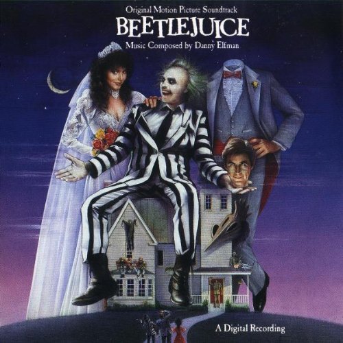 Beetlejuice / O.S.T.: Beetlejuice (Original Motion Picture Soundtrack)