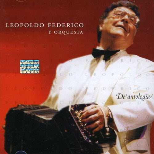 Federico, Leopoldo: De Antologia