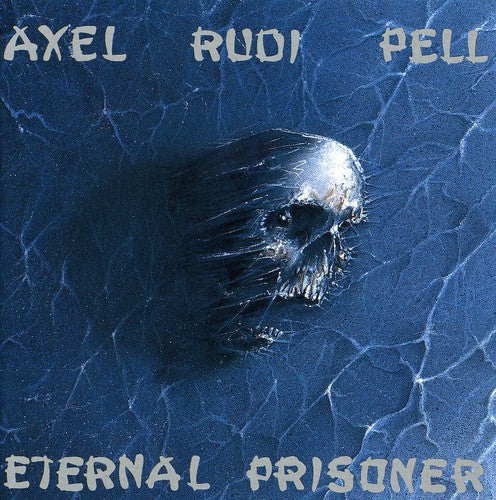 Pell, Axel Rudi: Eternal Prisoner
