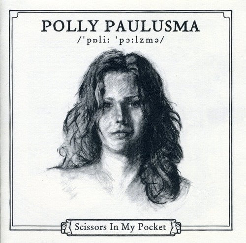 Paulusma, Polly: Scissors in My Pocket