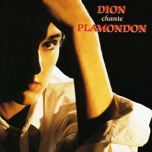 Dion, Celine: Dion Chante Plamondon