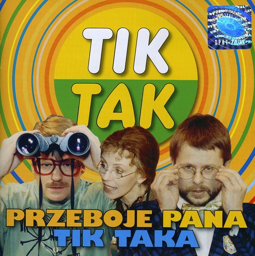 Przeboje Pana Tik Taka / Various: Przeboje Pana Tik Taka / Various